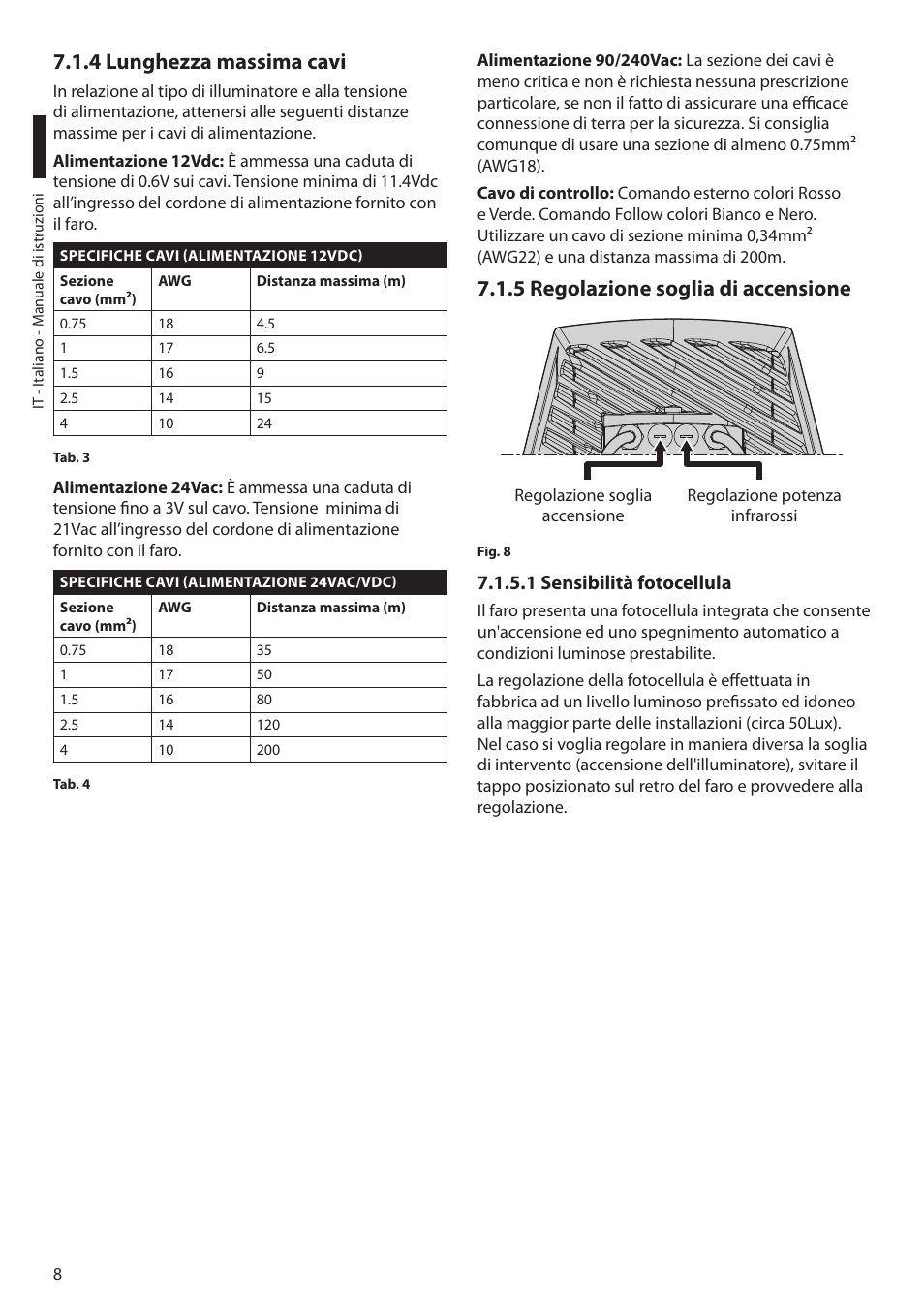 4 lunghezza massima cavi, 5 regolazione soglia di accensione, 1 sensibilità fotocellula | Videotec GEKO IRN User Manual | Page 22 / 52