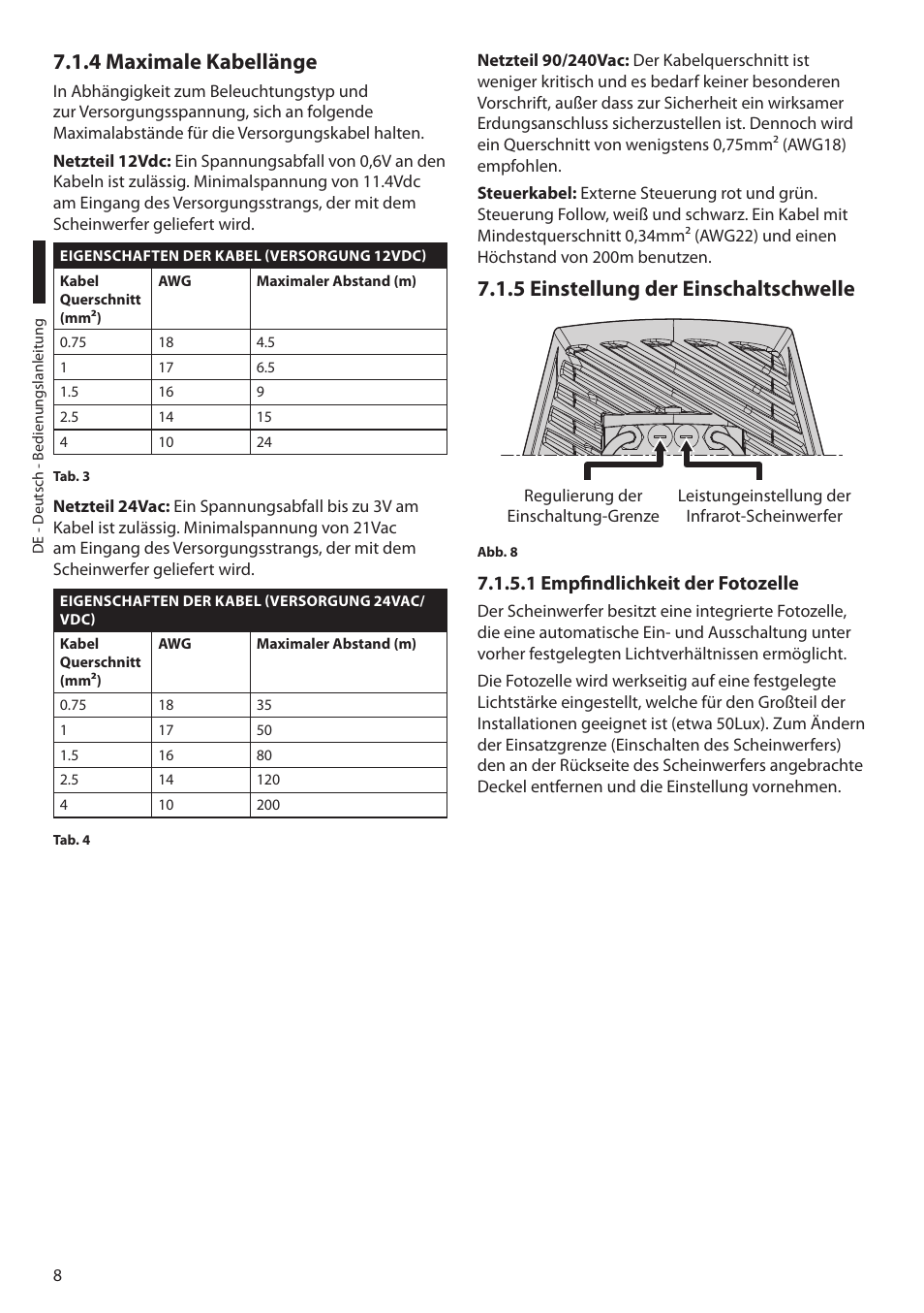 4 maximale kabellänge, 5 einstellung der einschaltschwelle, 1 empfindlichkeit der fotozelle | Videotec GEKO IRN User Manual | Page 46 / 52