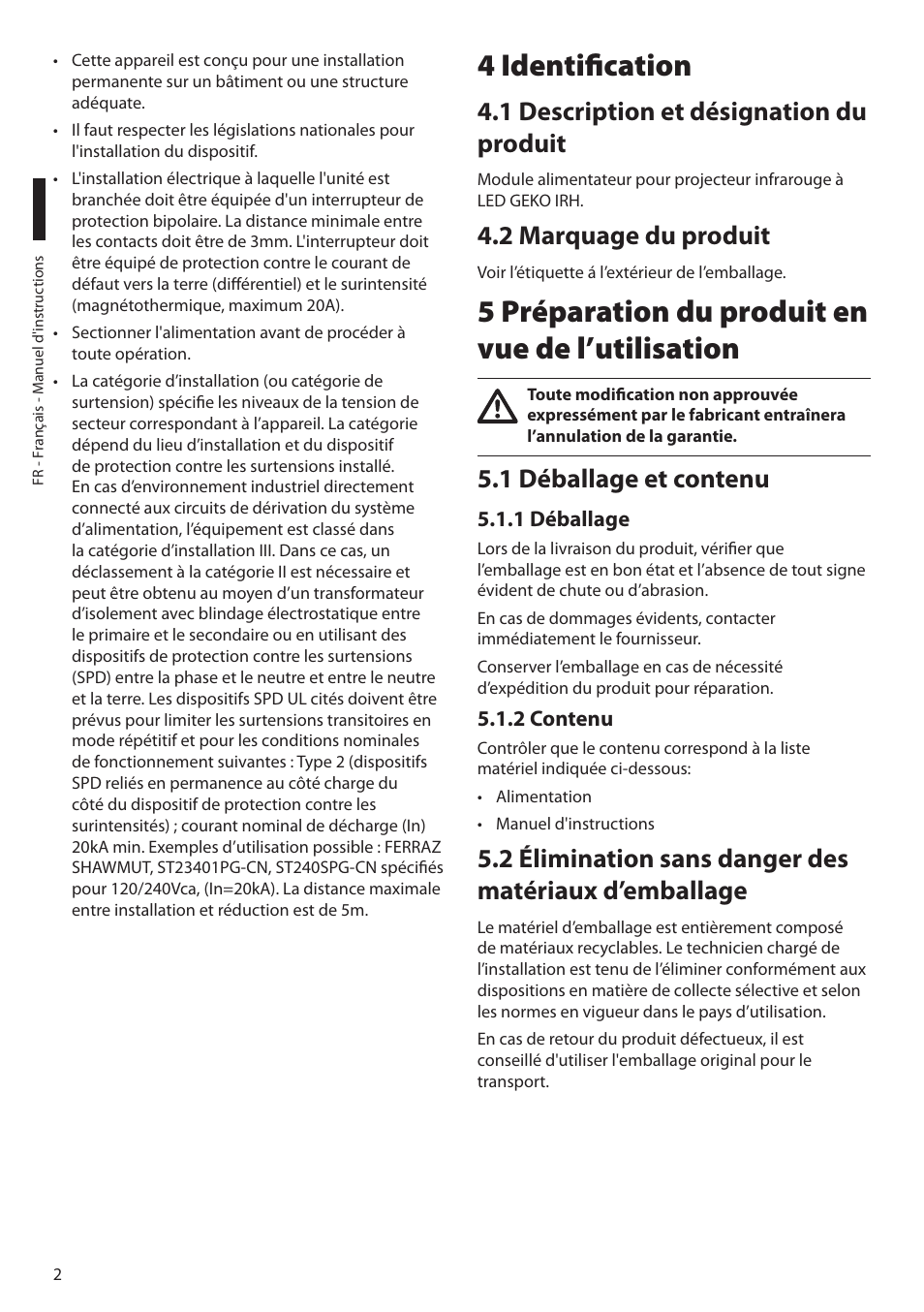 4 identification, 1 description et désignation du produit, 2 marquage du produit | 5 préparation du produit en vue de l’utilisation, 1 déballage et contenu, 1 déballage, 2 contenu | Videotec IRHPS User Manual | Page 12 / 20