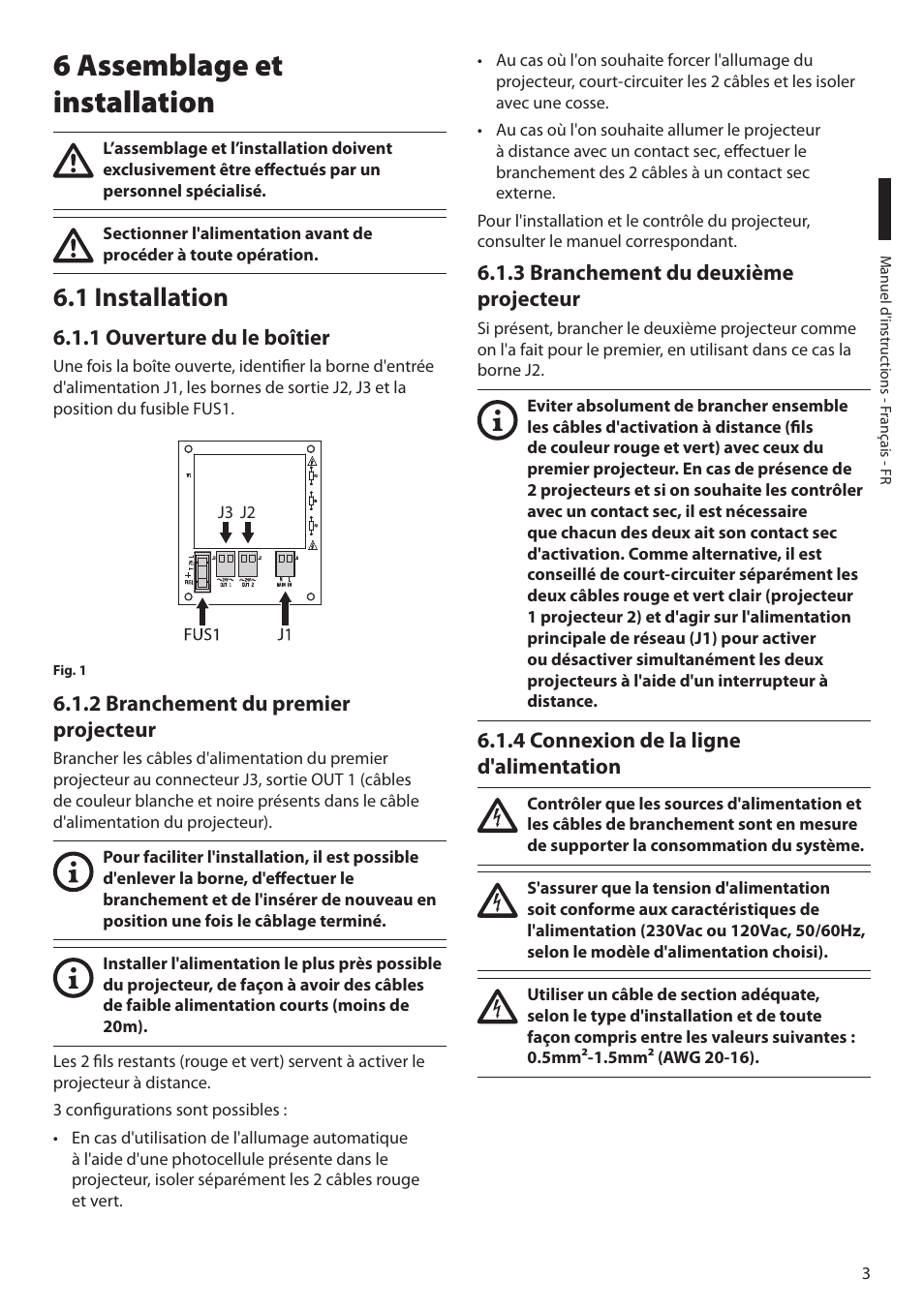 6 assemblage et installation, 1 installation, 1 ouverture du le boîtier | 2 branchement du premier projecteur, 3 branchement du deuxième projecteur, 4 connexion de la ligne d'alimentation | Videotec IRHPS User Manual | Page 13 / 20