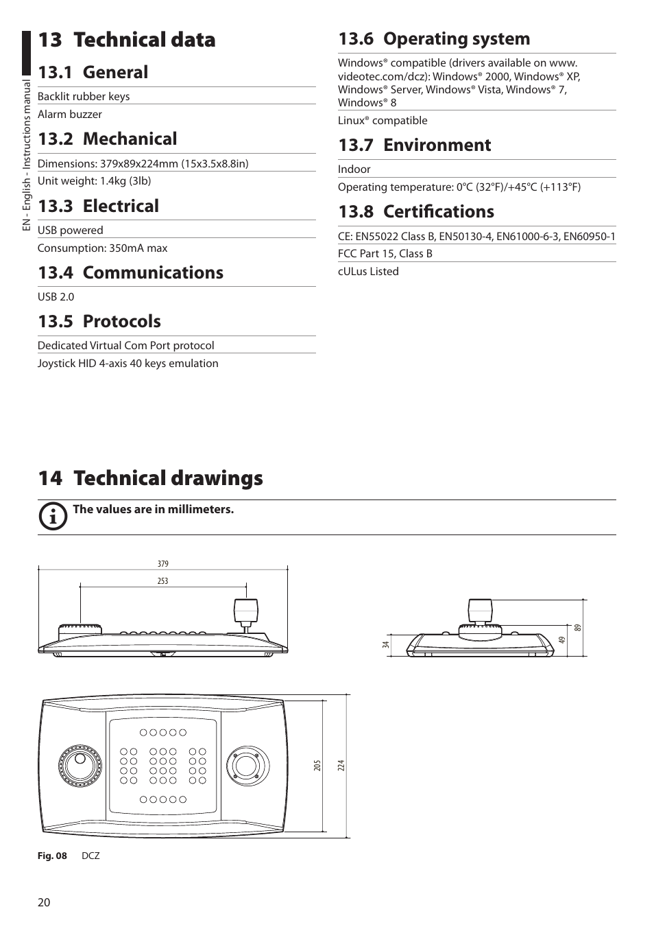 13 technical data, 1 general, 2 mechanical | 3 electrical, 4 communications, 5 protocols, 6 operating system, 7 environment, 8 certifications, 14 technical drawings | Videotec DCZ User Manual | Page 22 / 92