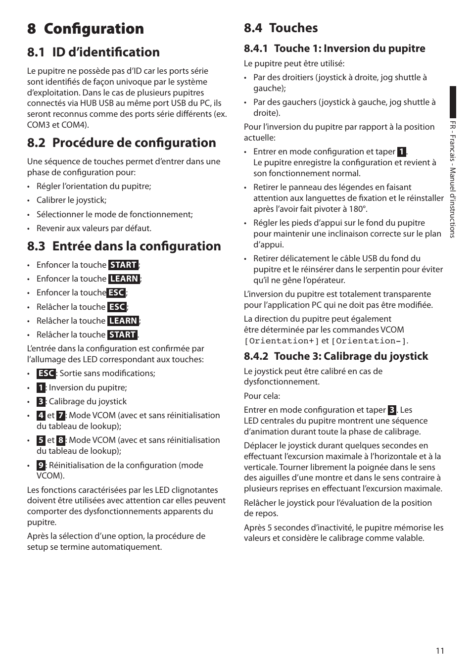 8 configuration, 1 id d’identification, 2 procédure de configuration | 3 entrée dans la configuration, 4 touches, 1 touche 1: inversion du pupitre, 2 touche 3: calibrage du joystick | Videotec DCZ User Manual | Page 57 / 92