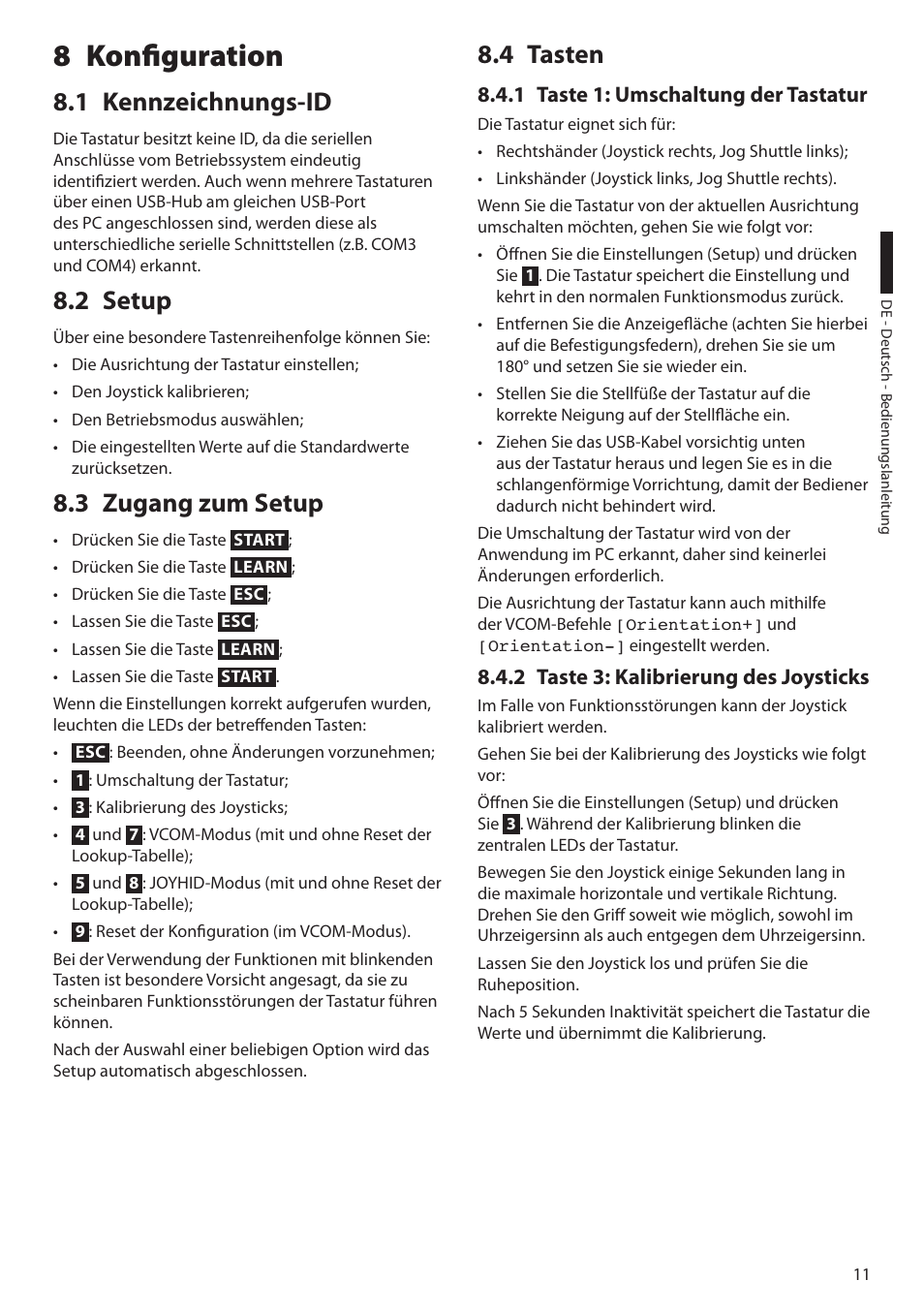 8 konfiguration, 1 kennzeichnungs-id, 2 setup | 3 zugang zum setup, 4 tasten, 1 taste 1: umschaltung der tastatur, 2 taste 3: kalibrierung des joysticks | Videotec DCZ User Manual | Page 79 / 92