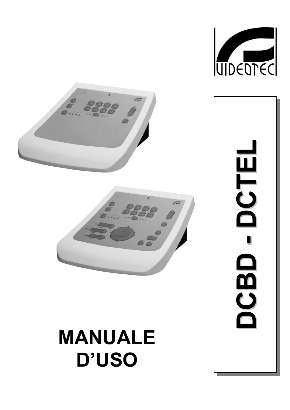 Italiano | Videotec DCTEL User Manual | Page 3 / 86