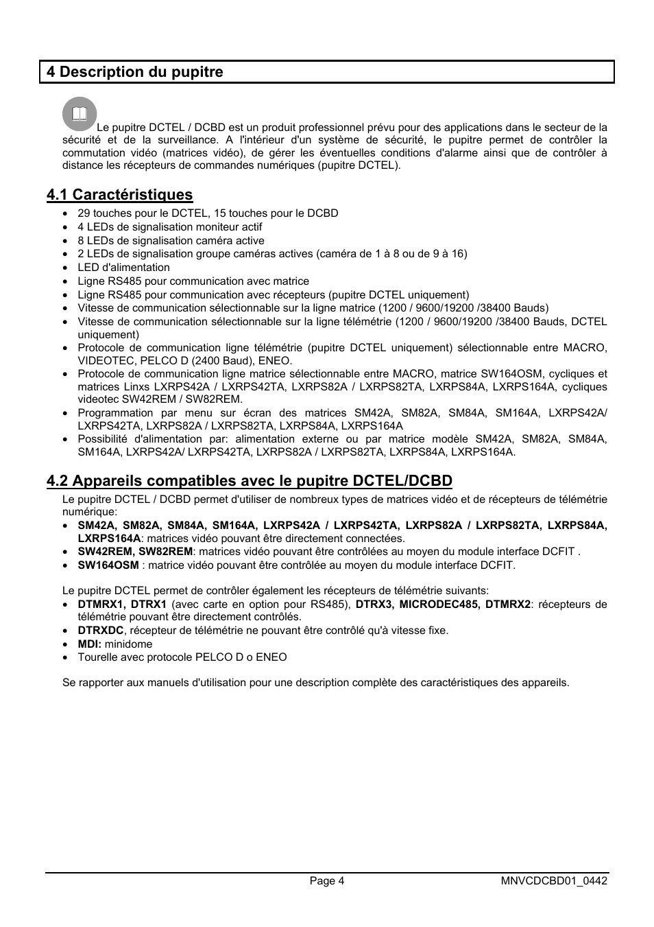 4 description du pupitre, 1 caractéristiques, 2 appareils compatibles avec le pupitre dctel/dcbd | Videotec DCTEL User Manual | Page 48 / 86