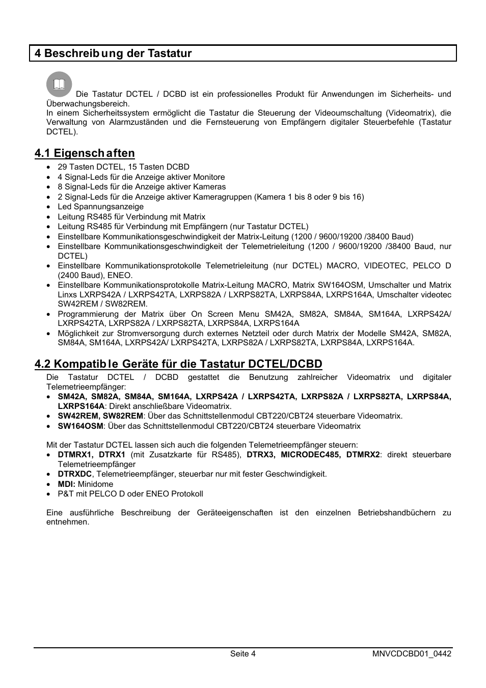 4 beschreib ung der tastatur, 1 eigensch aften, 2 kompatib le geräte für die tastatur dctel/dcbd | Videotec DCTEL User Manual | Page 68 / 86