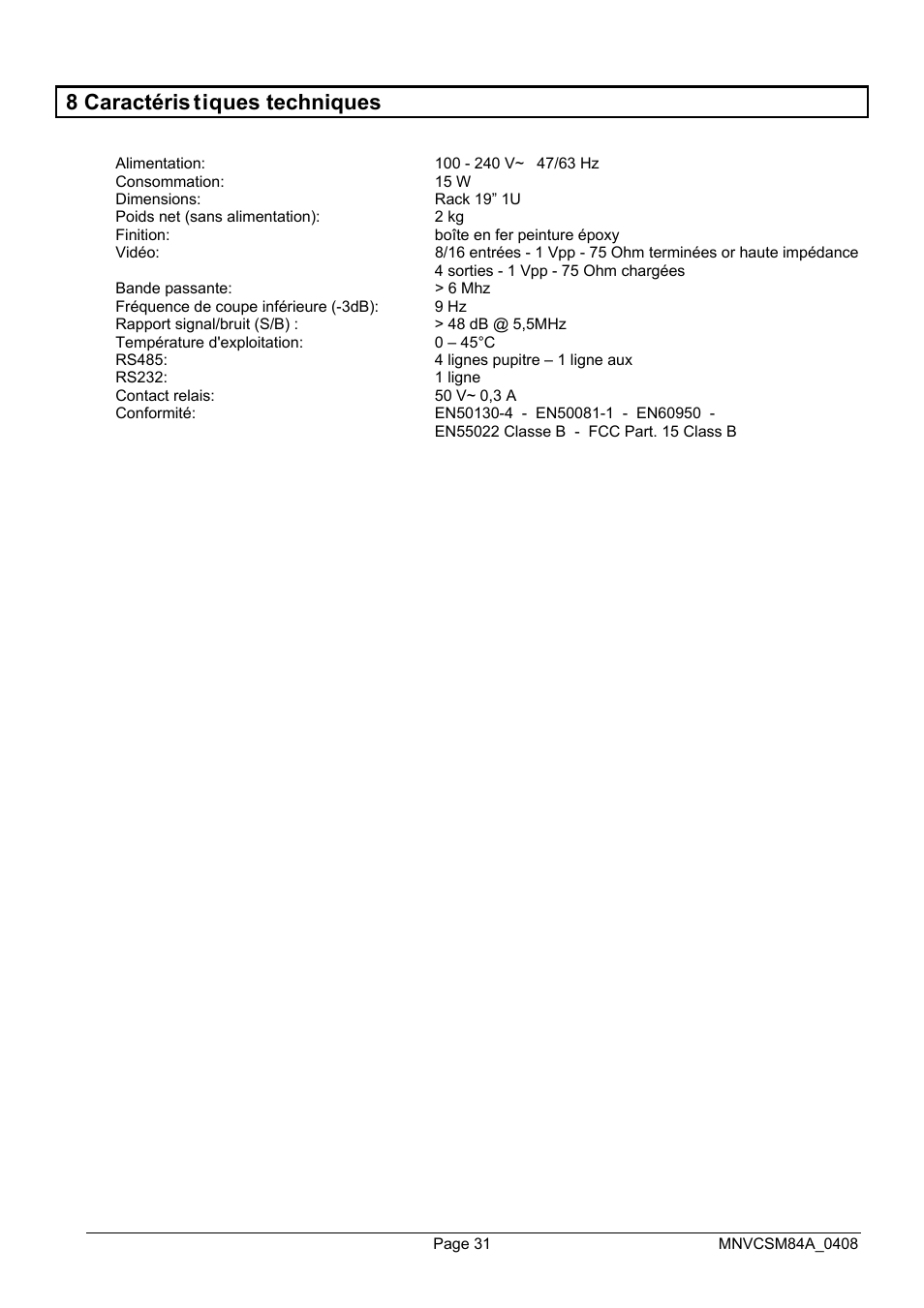 8 caractéris tiques techniques | Videotec SM164B User Manual | Page 107 / 150