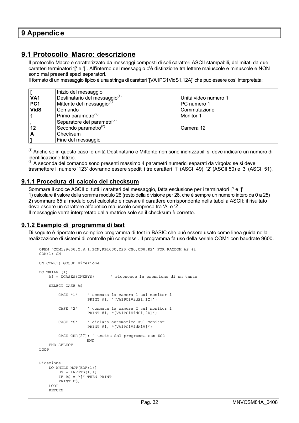 9 appendic e 9.1 protocollo macro: descrizione, 1 procedura di calcolo del checksum, 2 esempio di programma di test | Videotec SM164B User Manual | Page 36 / 150