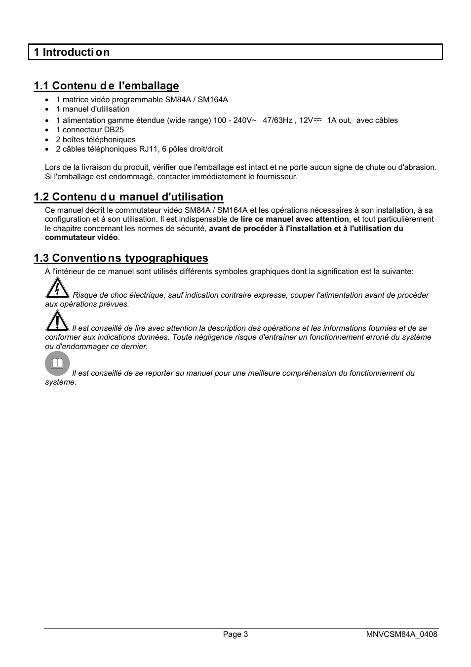 1 introducti on 1.1 contenu d e l'emballage, 2 contenu d u manuel d'utilisation, 3 conventio ns typographiques | Videotec SM164B User Manual | Page 79 / 150