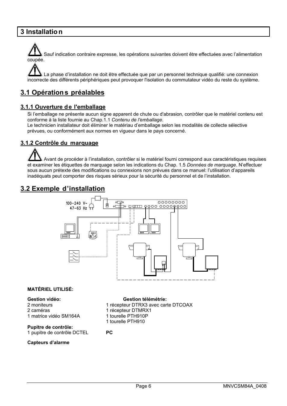 3 installatio n, 1 opération s préalables, 2 exemple d’installation | Videotec SM164B User Manual | Page 82 / 150