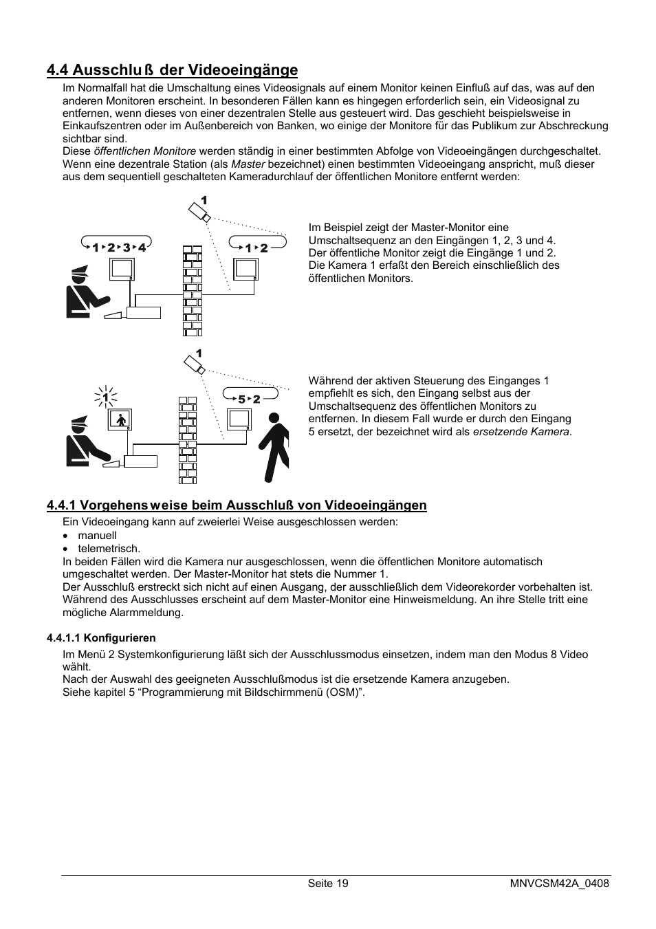 4 ausschlu ß der videoeingänge | Videotec SM82A User Manual | Page 125 / 142