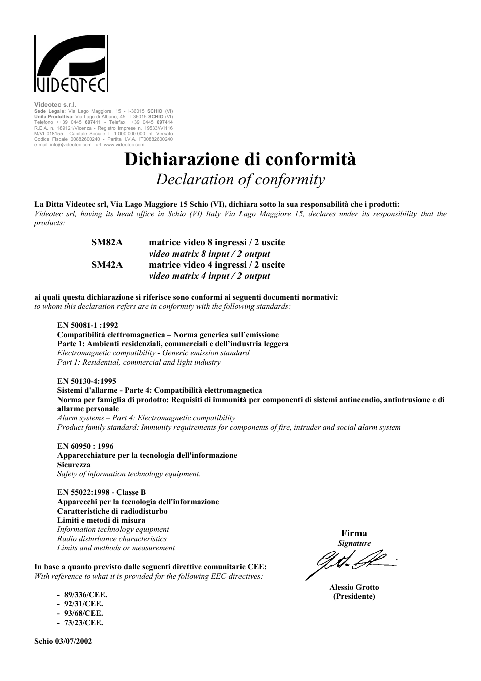 Dichiarazione di conformità, Declaration of conformity | Videotec SM82A User Manual | Page 139 / 142