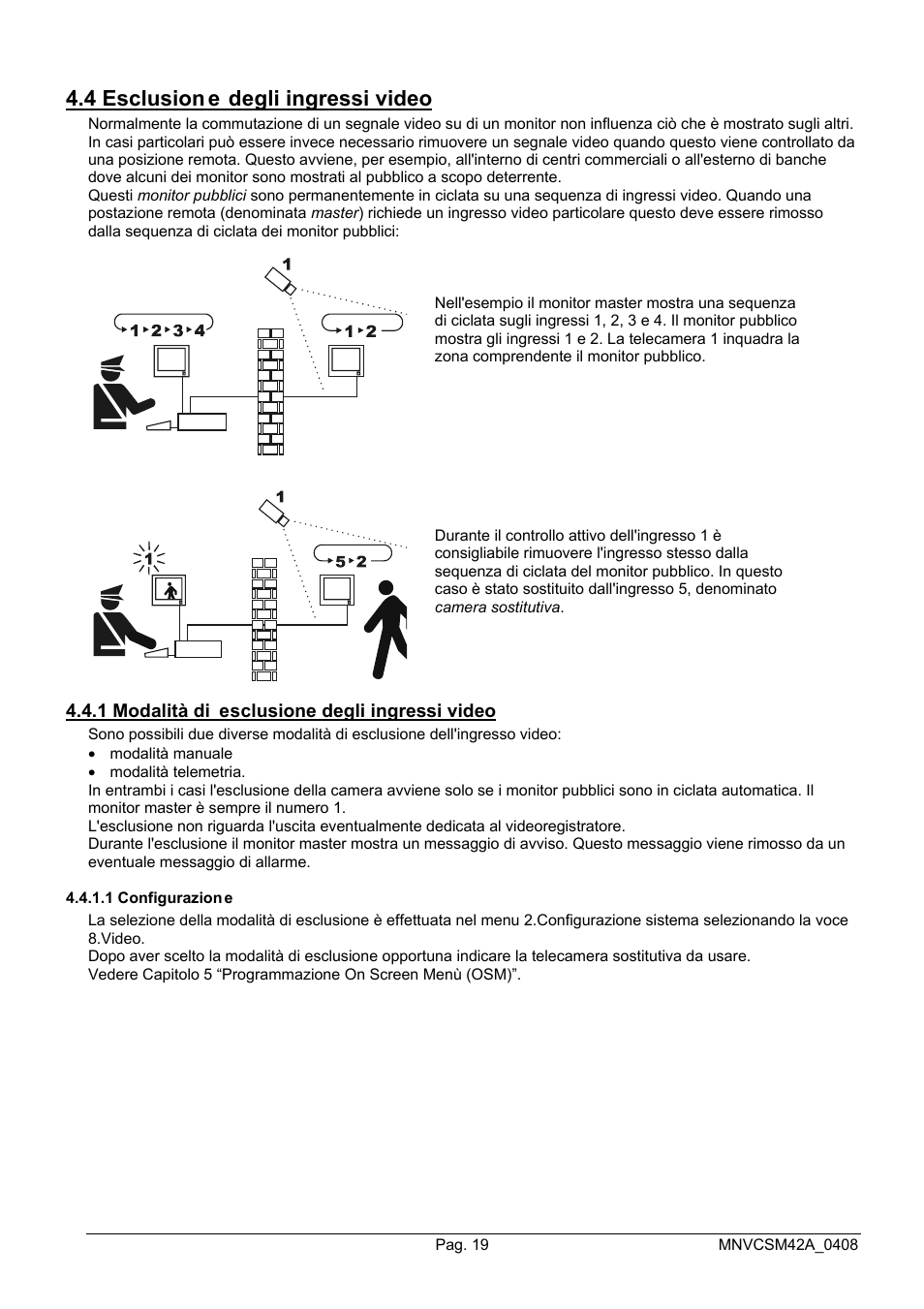 4 esclusion e degli ingressi video | Videotec SM82A User Manual | Page 23 / 142