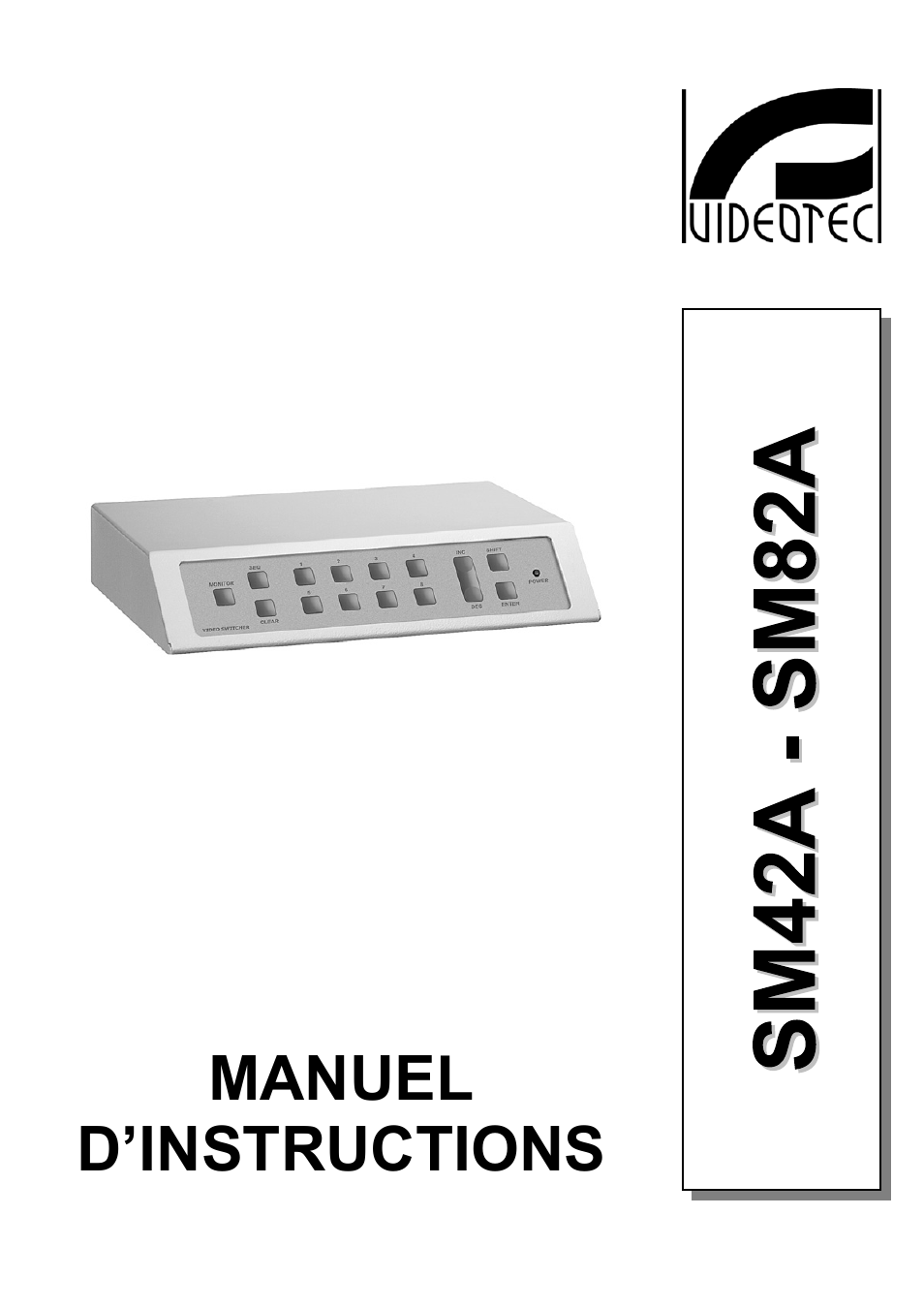 Francais | Videotec SM82A User Manual | Page 71 / 142