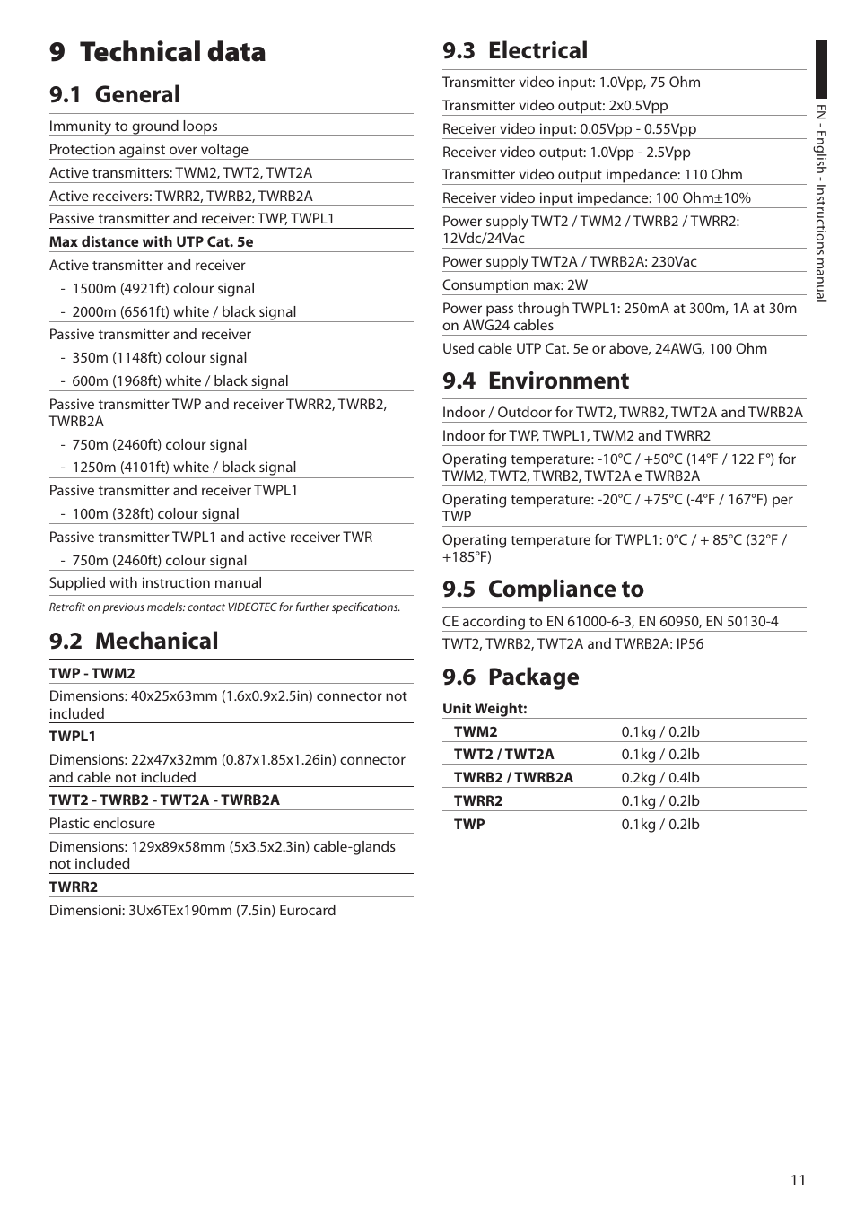 9 technical data, 1 general, 2 mechanical | 3 electrical, 4 environment, 5 compliance to, 6 package | Videotec TW Serie User Manual | Page 13 / 52