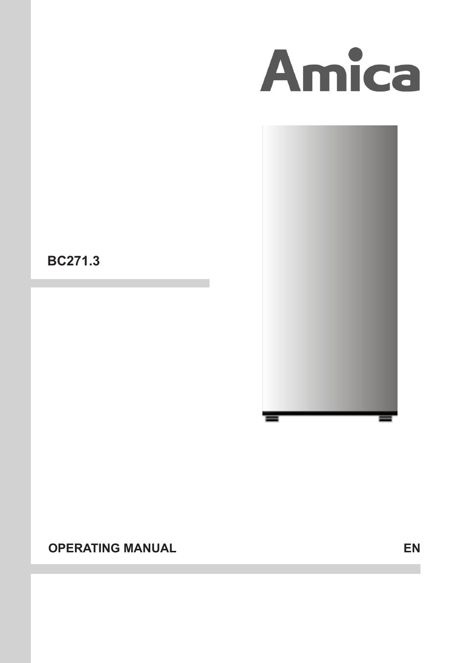 AMICA Built-in refrigerators BC271.3 EN User Manual | 20 pages