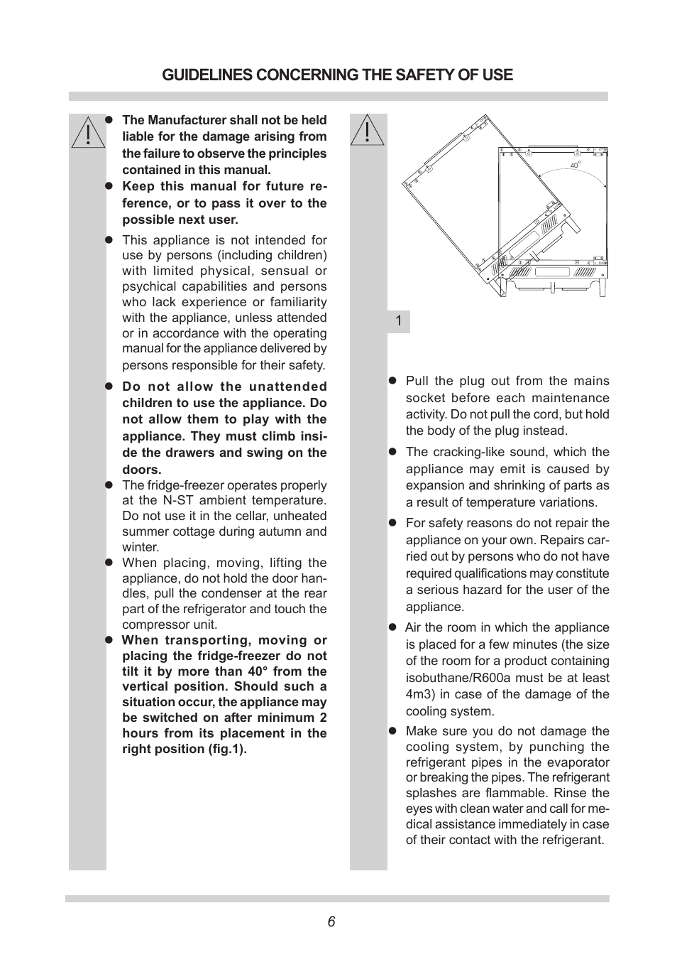 Guidelines concerning the safety of use | AMICA Built-in refrigerators UC150.3 EN User Manual | Page 6 / 20