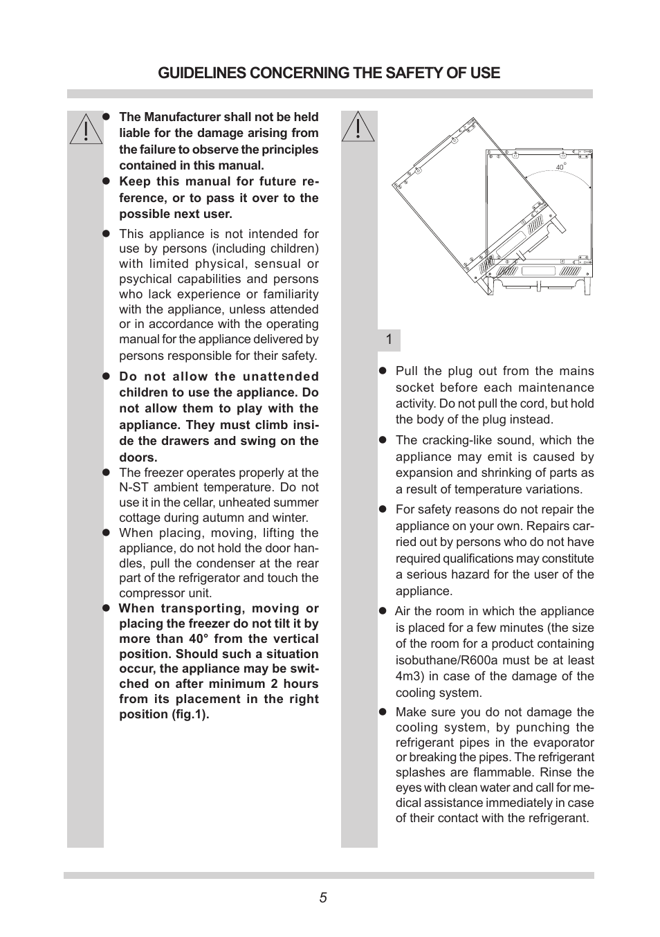 Guidelines concerning the safety of use | AMICA Built-in refrigerators UZ130.3 EN User Manual | Page 5 / 20