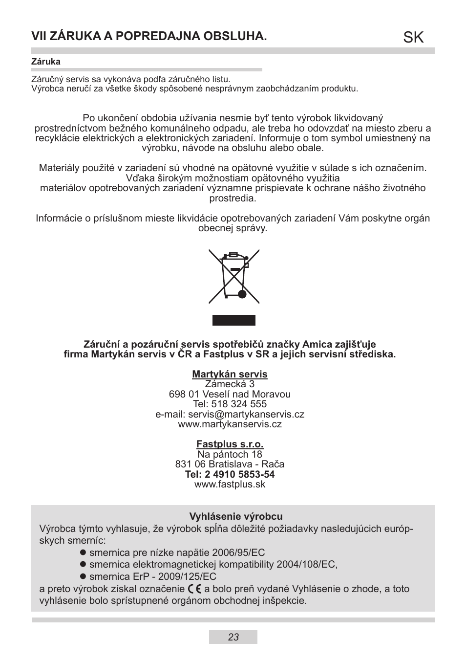 Vii záruka a popredajna obsluha | AMICA IH 17200 E DE User Manual | Page 23 / 36