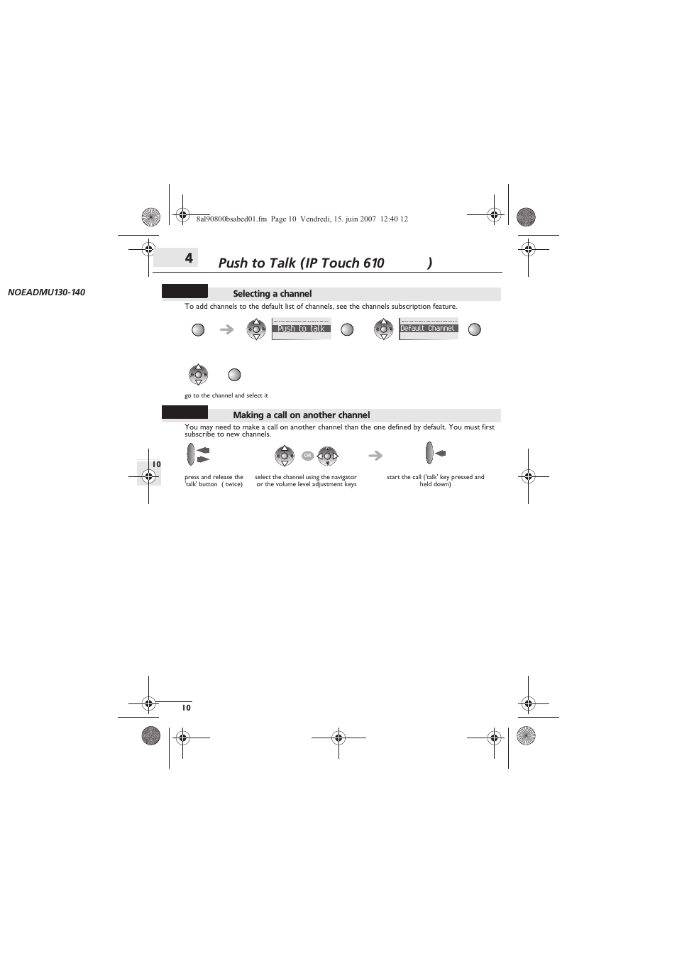 Selecting a channel, Making a call on another channel, Push to talk (ip touch 610 wlan) 4 | Alcatel-Lucent IP Touch 310 User Manual | Page 10 / 12