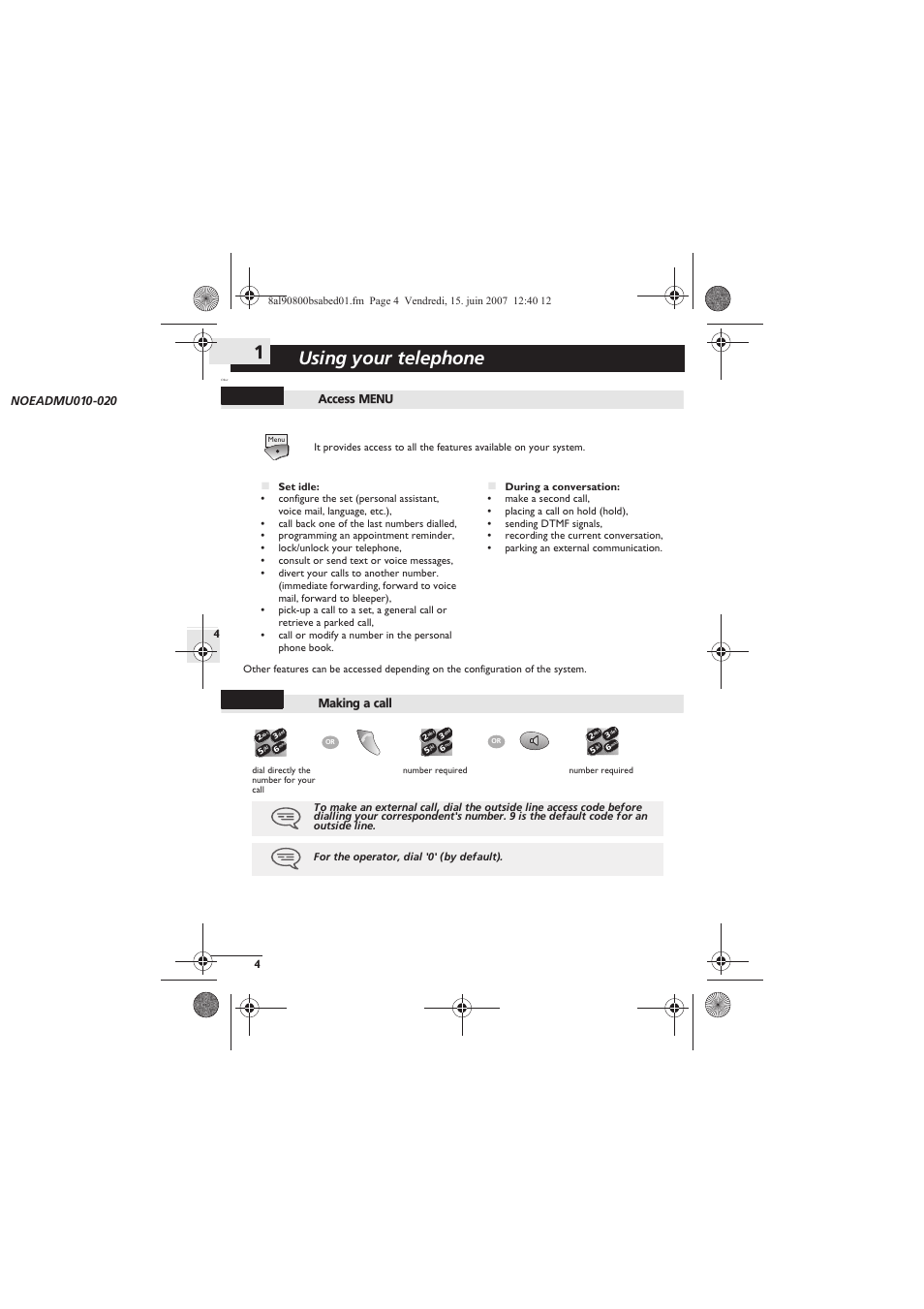 Access menu, Making a call, Using your telephone | Alcatel-Lucent IP Touch 310 User Manual | Page 4 / 12