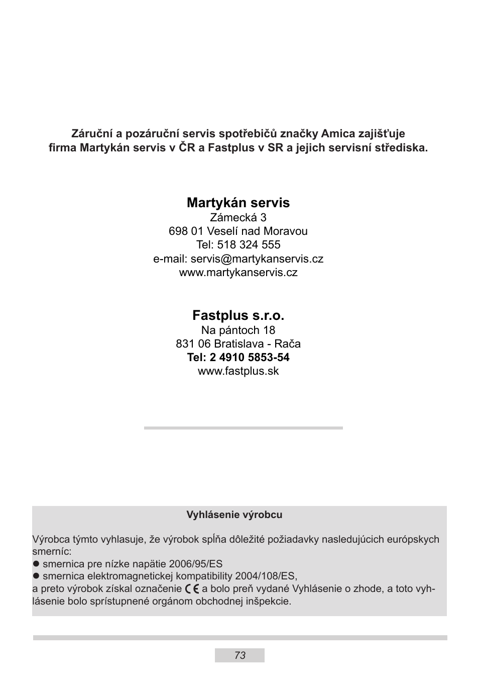 Martykán servis, Fastplus s.r.o | AMICA EMW 13180 E DE User Manual | Page 73 / 116