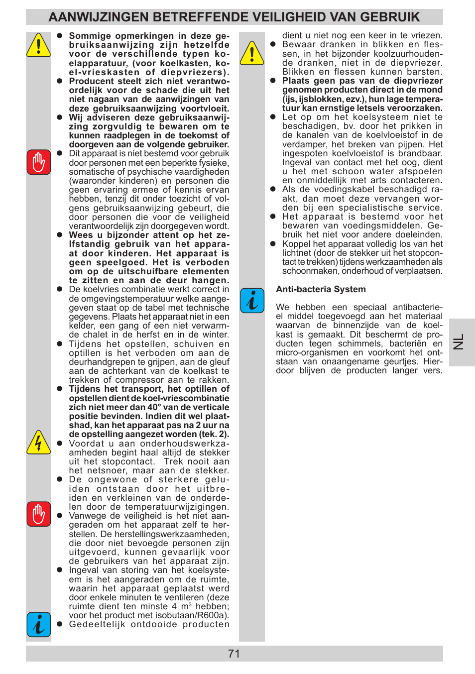 Aanwijzingen betreffende veiligheid van gebruik | AMICA EVKS 16182 DE User Manual | Page 71 / 92