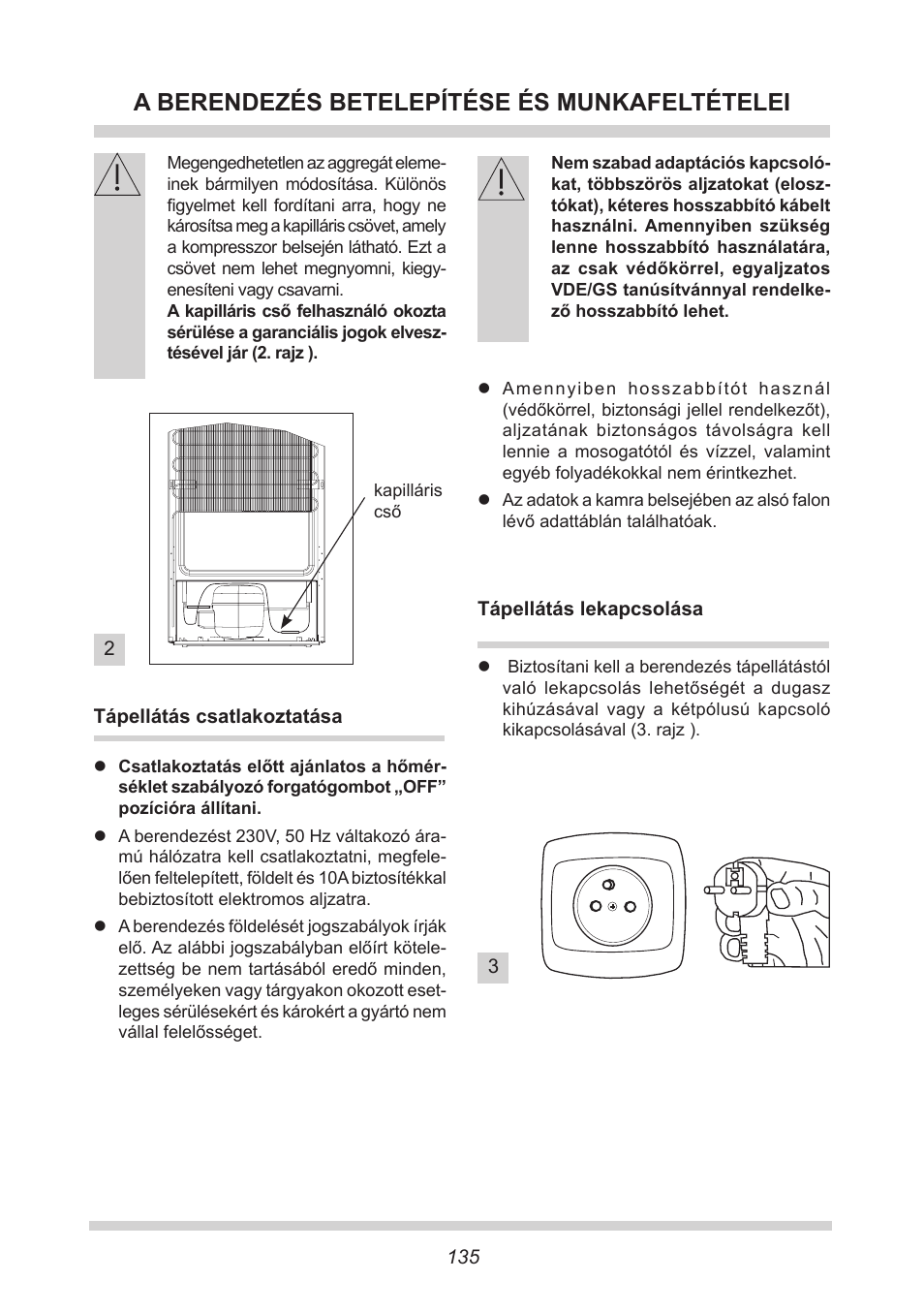 A berendezés betelepítése és munkafeltételei | AMICA EKS 16161 DE User Manual | Page 135 / 172