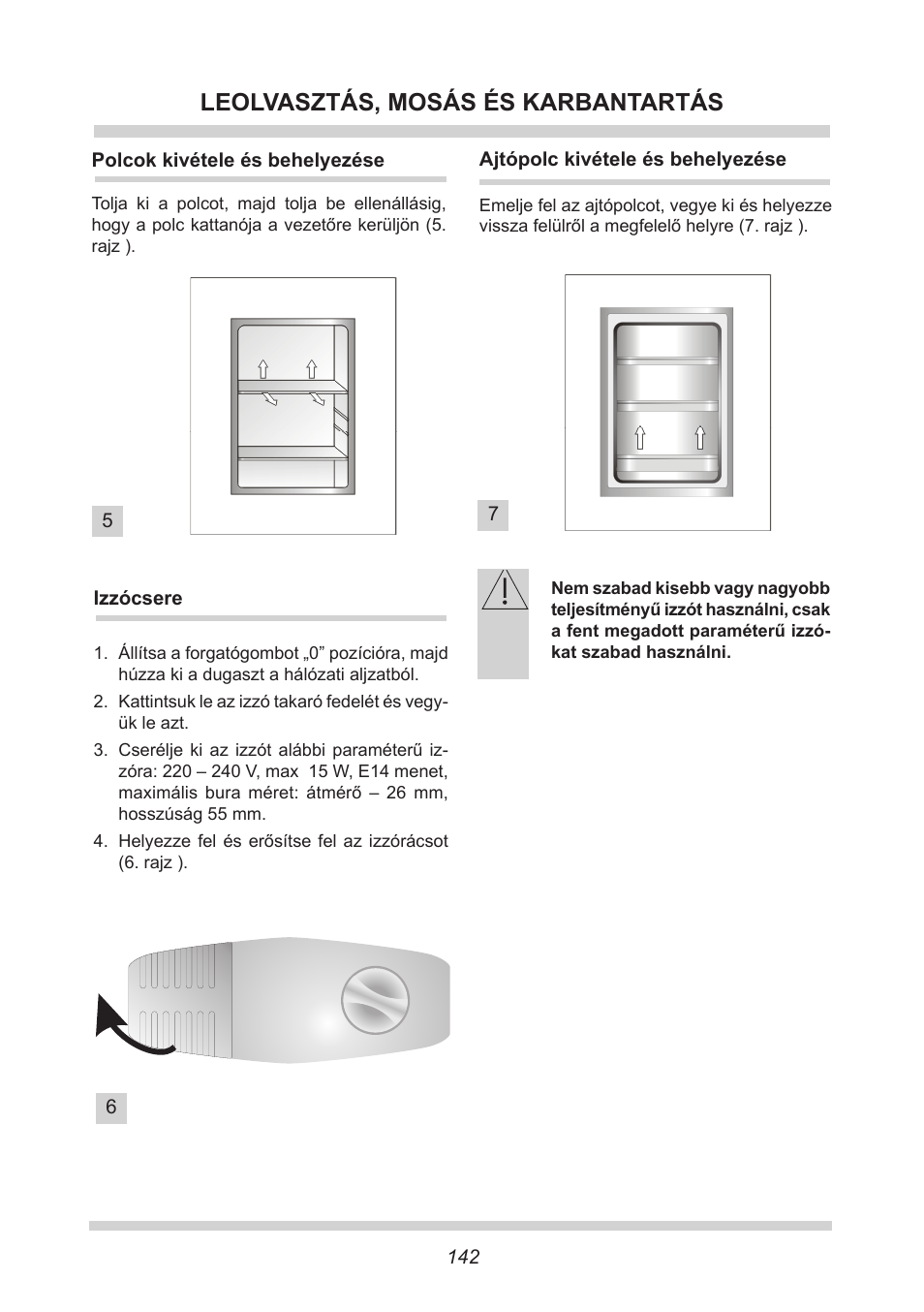 Leolvasztás, mosás és karbantartás | AMICA EKS 16161 DE User Manual | Page 142 / 172