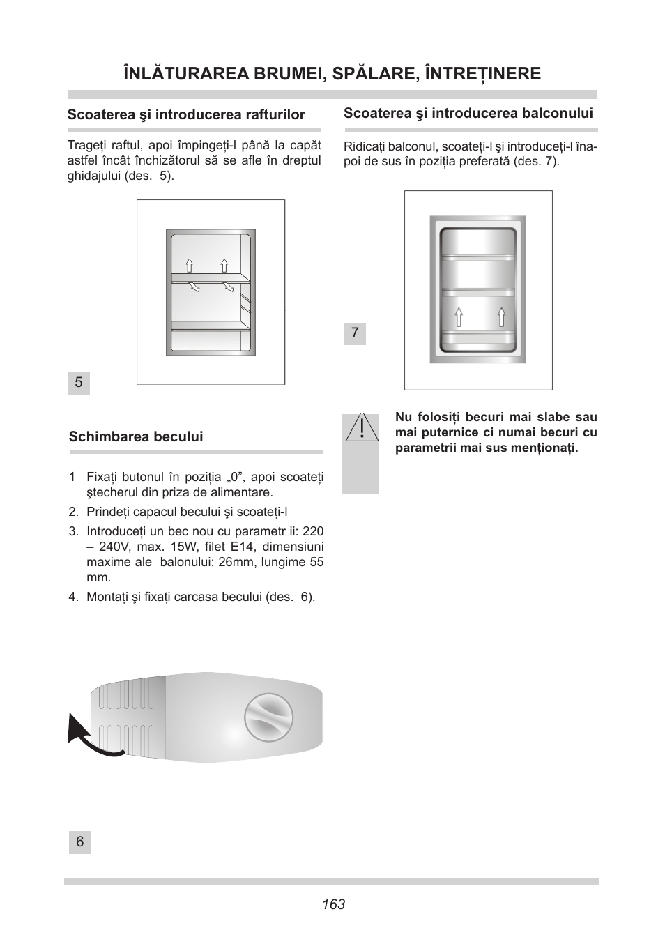 Înlăturarea brumei, spălare, întreţinere | AMICA EKS 16161 DE User Manual | Page 163 / 172