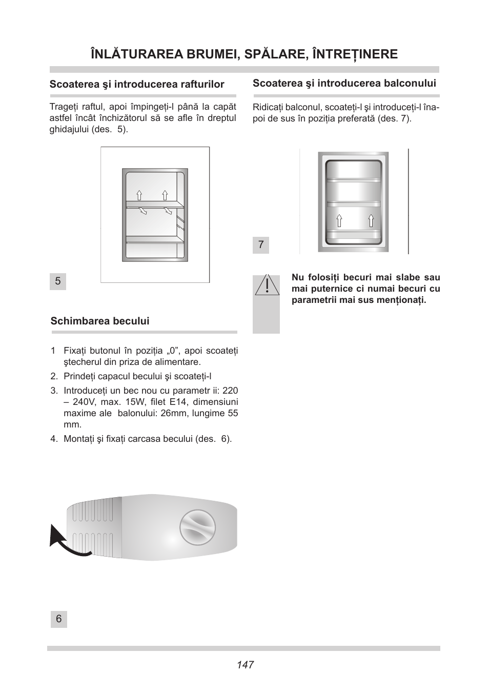 Înlăturarea brumei, spălare, întreţinere | AMICA UVKS 16149 DE User Manual | Page 147 / 156