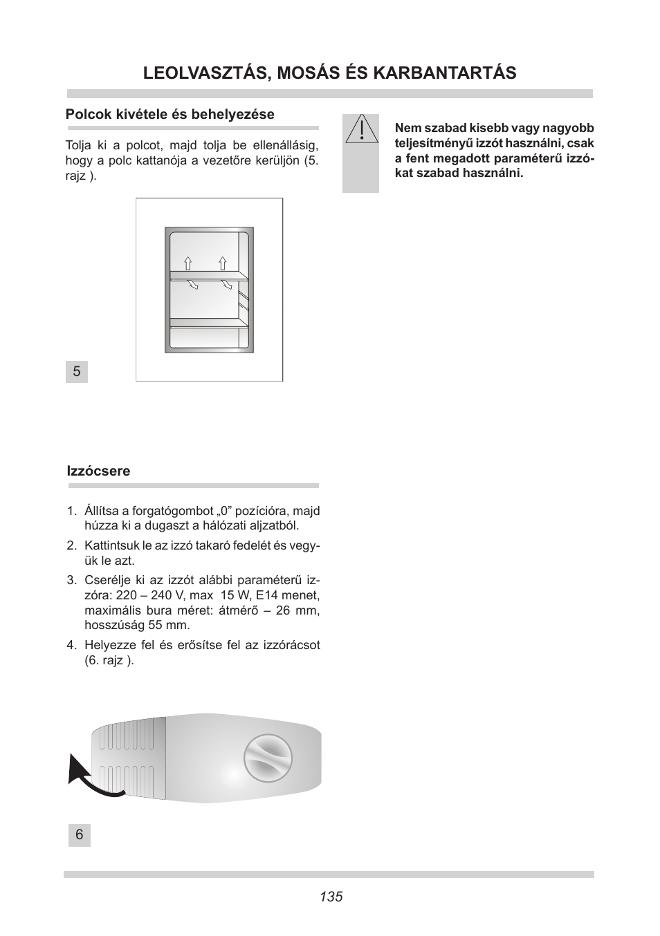 Leolvasztás, mosás és karbantartás | AMICA UKS 16147 DE User Manual | Page 135 / 164