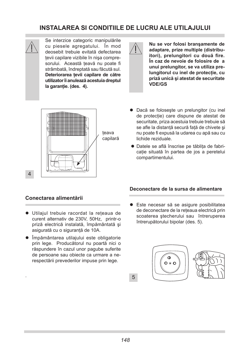 Instalarea si conditiile de lucru ale utilajului | AMICA EGS 16163 DE User Manual | Page 148 / 164