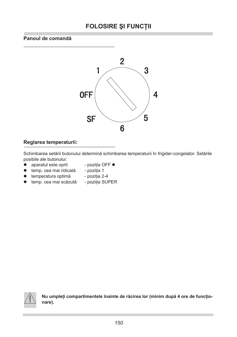 Folosire şi funcţii | AMICA EGS 16163 DE User Manual | Page 150 / 164