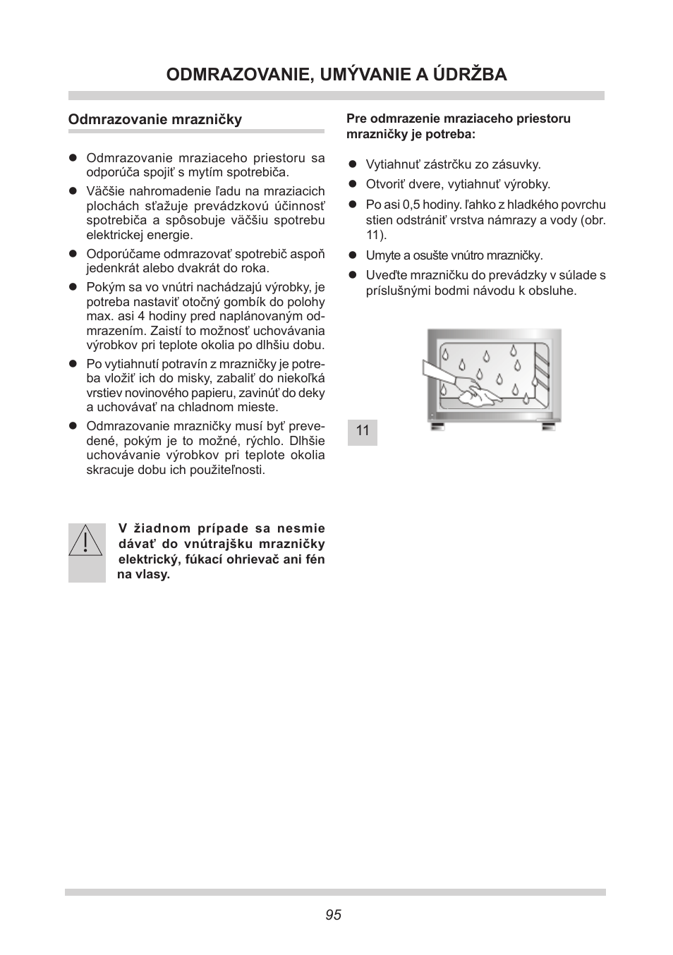 Odmrazovanie, umývanie a údržba | AMICA EGS 16163 DE User Manual | Page 95 / 164