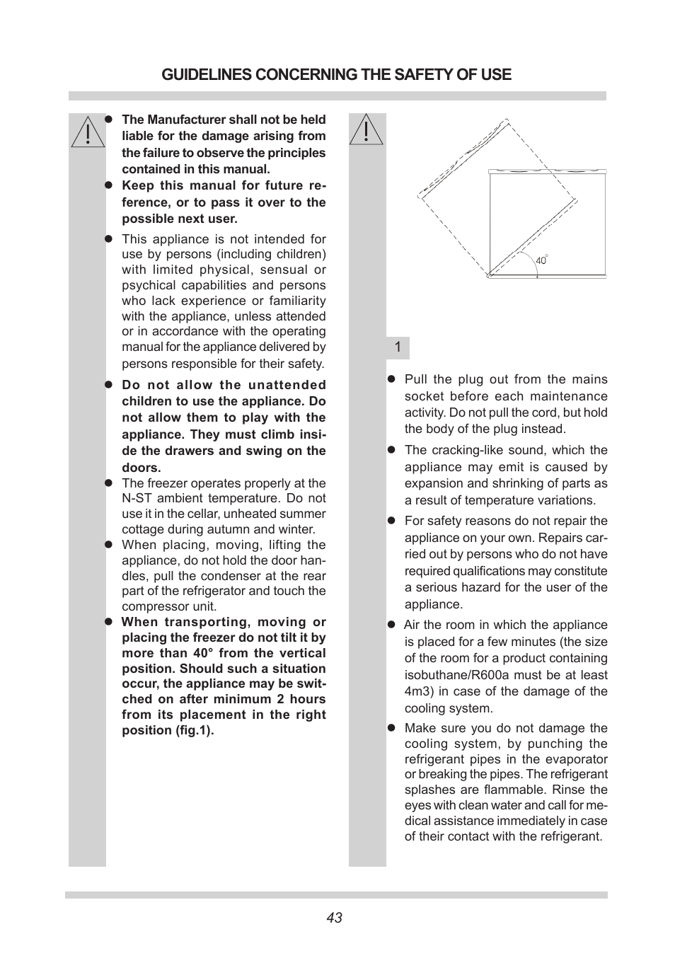 Guidelines concerning the safety of use | AMICA GB 15341 W DE User Manual | Page 43 / 190