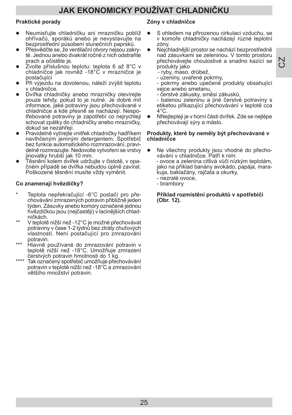 Jak ekonomicky používat chladničku | AMICA EKGC 16187 DE User Manual | Page 25 / 84