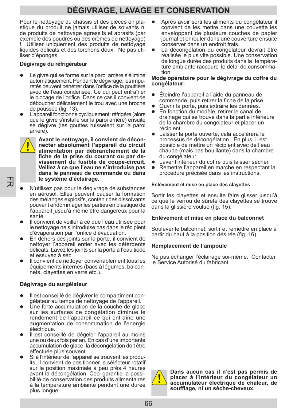 Dégivrage, lavage et conservation | AMICA EKGC 16186 DE User Manual | Page 66 / 92