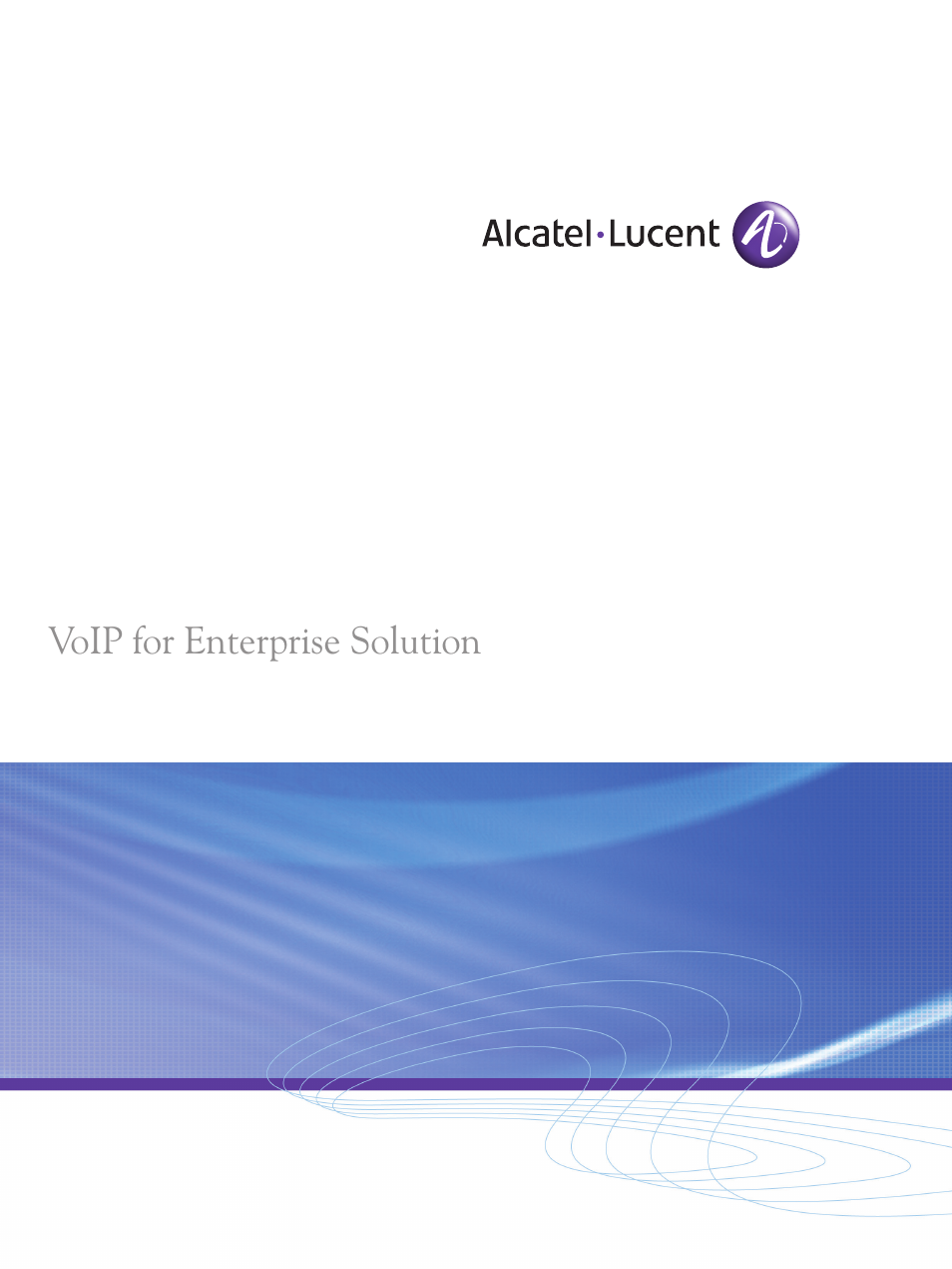 Alcatel-Lucent VoIP for Enterprise User Manual | 6 pages
