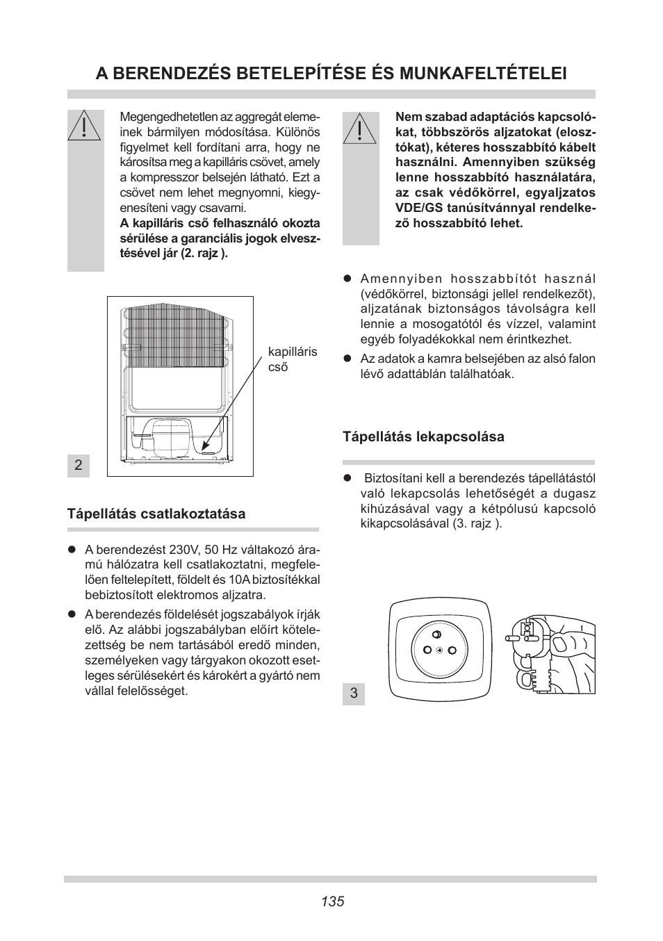 A berendezés betelepítése és munkafeltételei | AMICA EKGC 16166 DE User Manual | Page 135 / 172