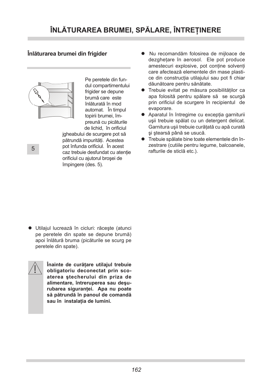 Înlăturarea brumei, spălare, întreţinere | AMICA EKGC 16166 DE User Manual | Page 162 / 172