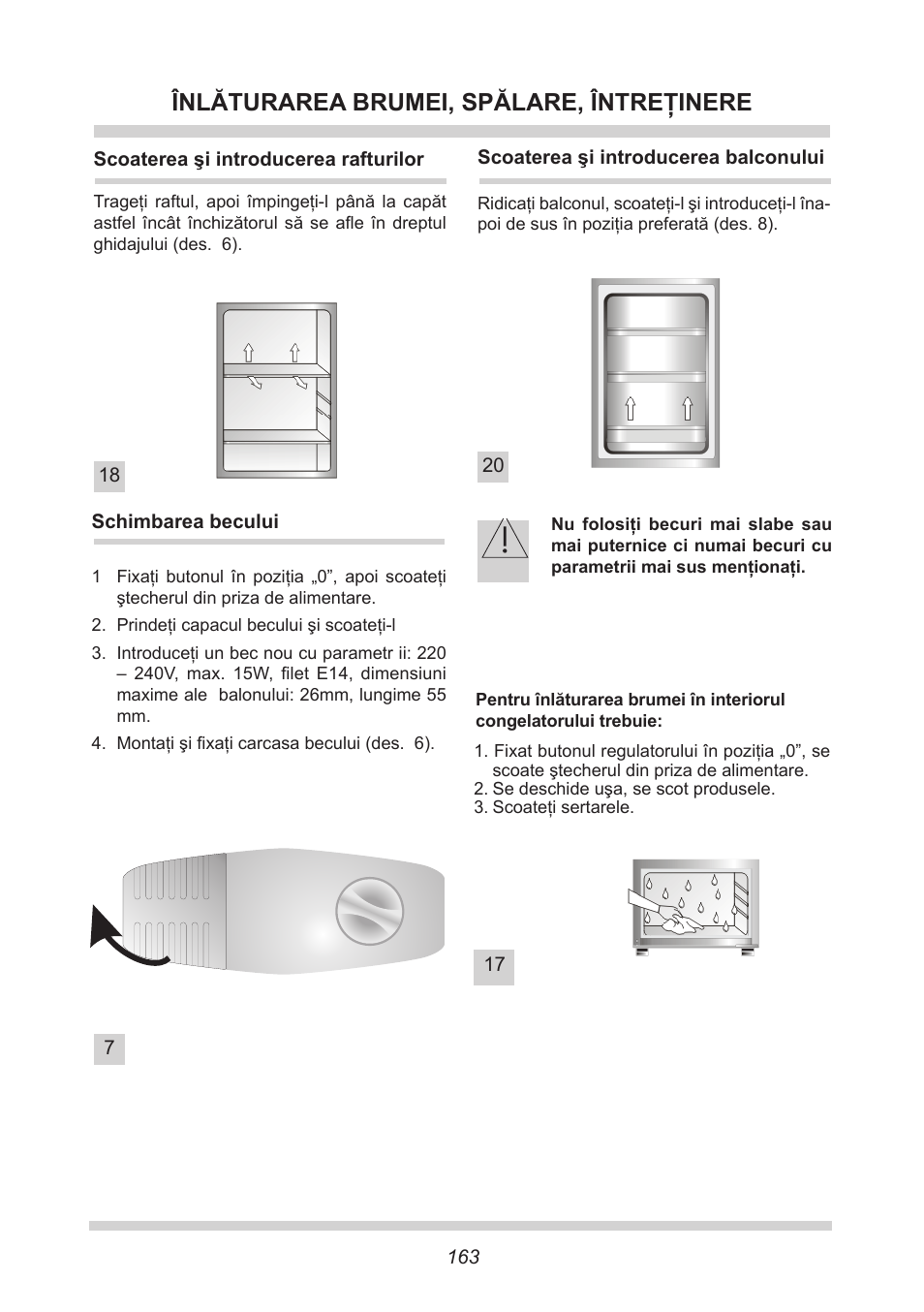 Înlăturarea brumei, spălare, întreţinere | AMICA EKGC 16166 DE User Manual | Page 163 / 172