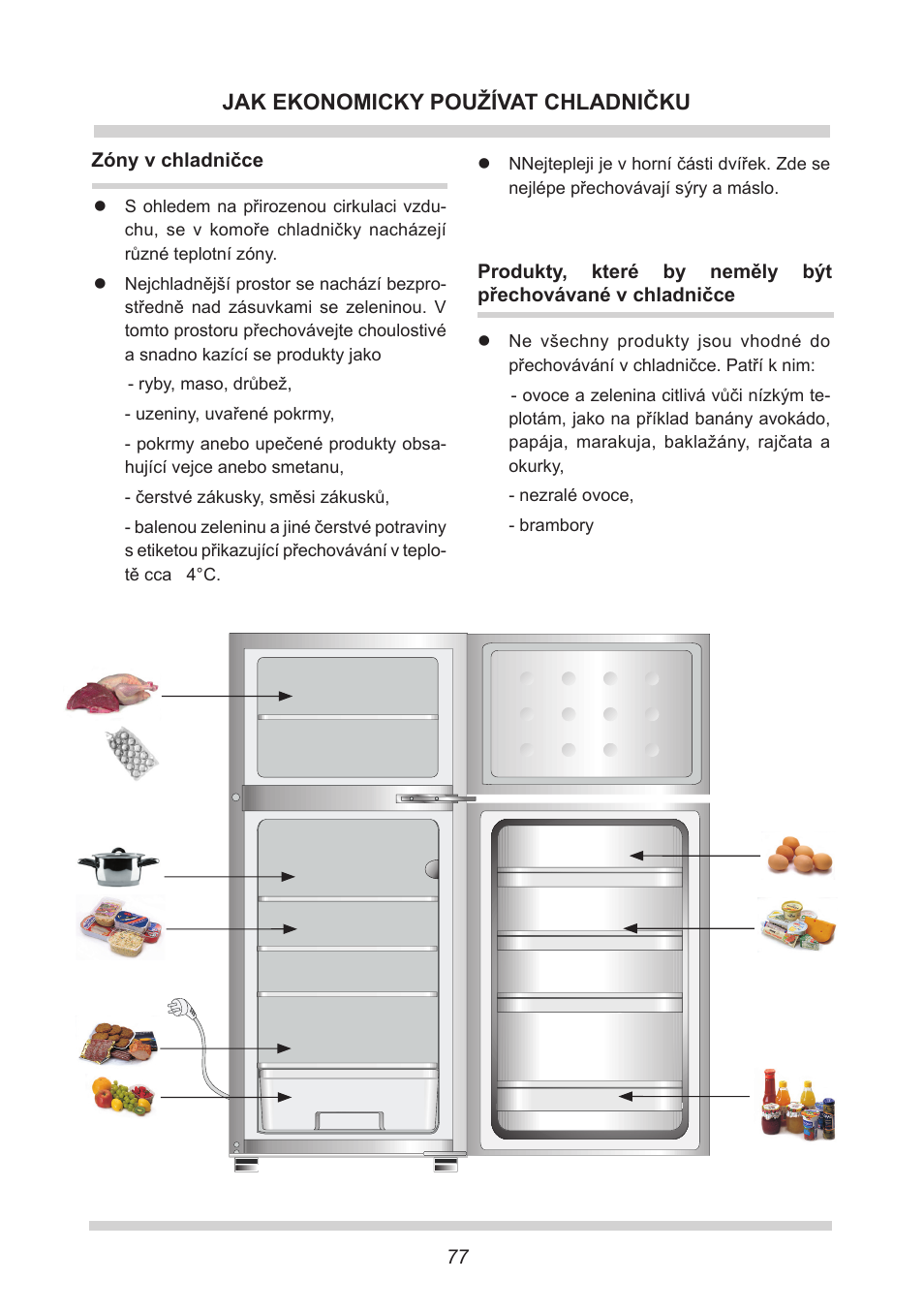 Jak ekonomicky používat chladničku | AMICA EKGC 16166 DE User Manual | Page 77 / 172