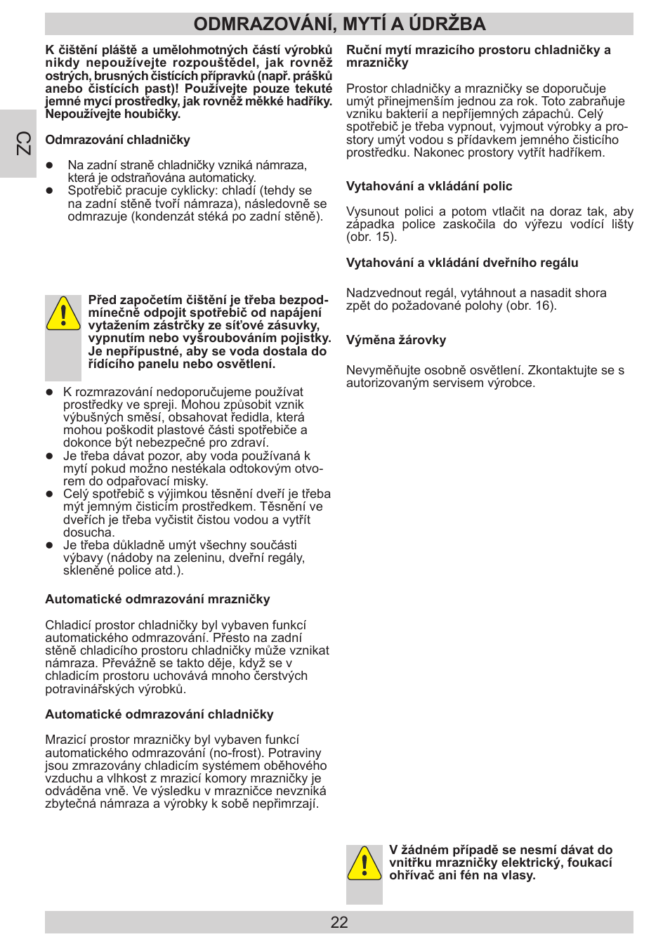 Odmrazování, mytí a údržba | AMICA KGC 15800 E DE User Manual | Page 22 / 80