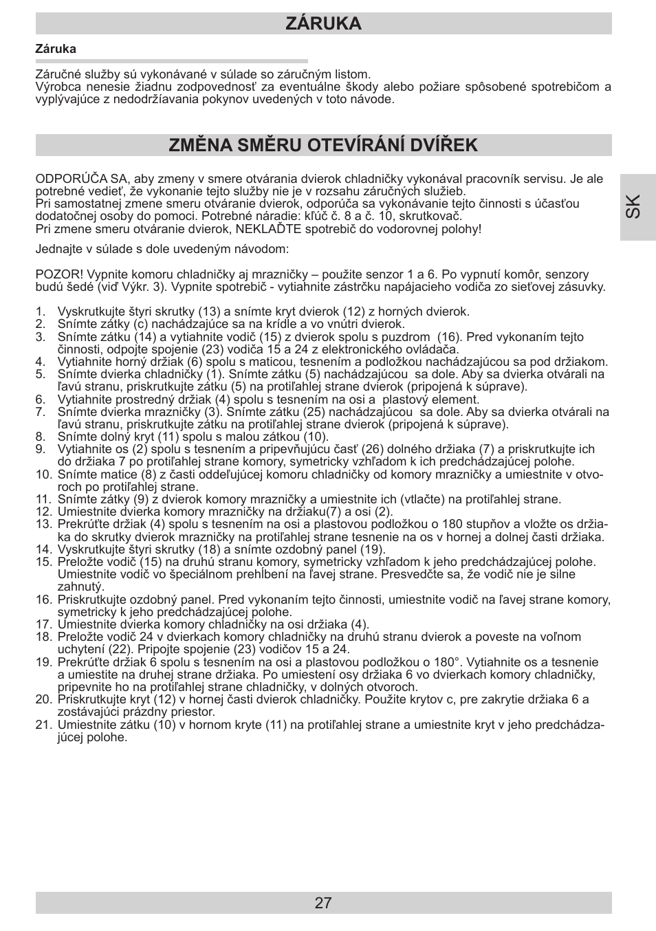 Záruka, Změna směru otevírání dvířek | AMICA KGC 15533 SG DE User Manual | Page 27 / 72