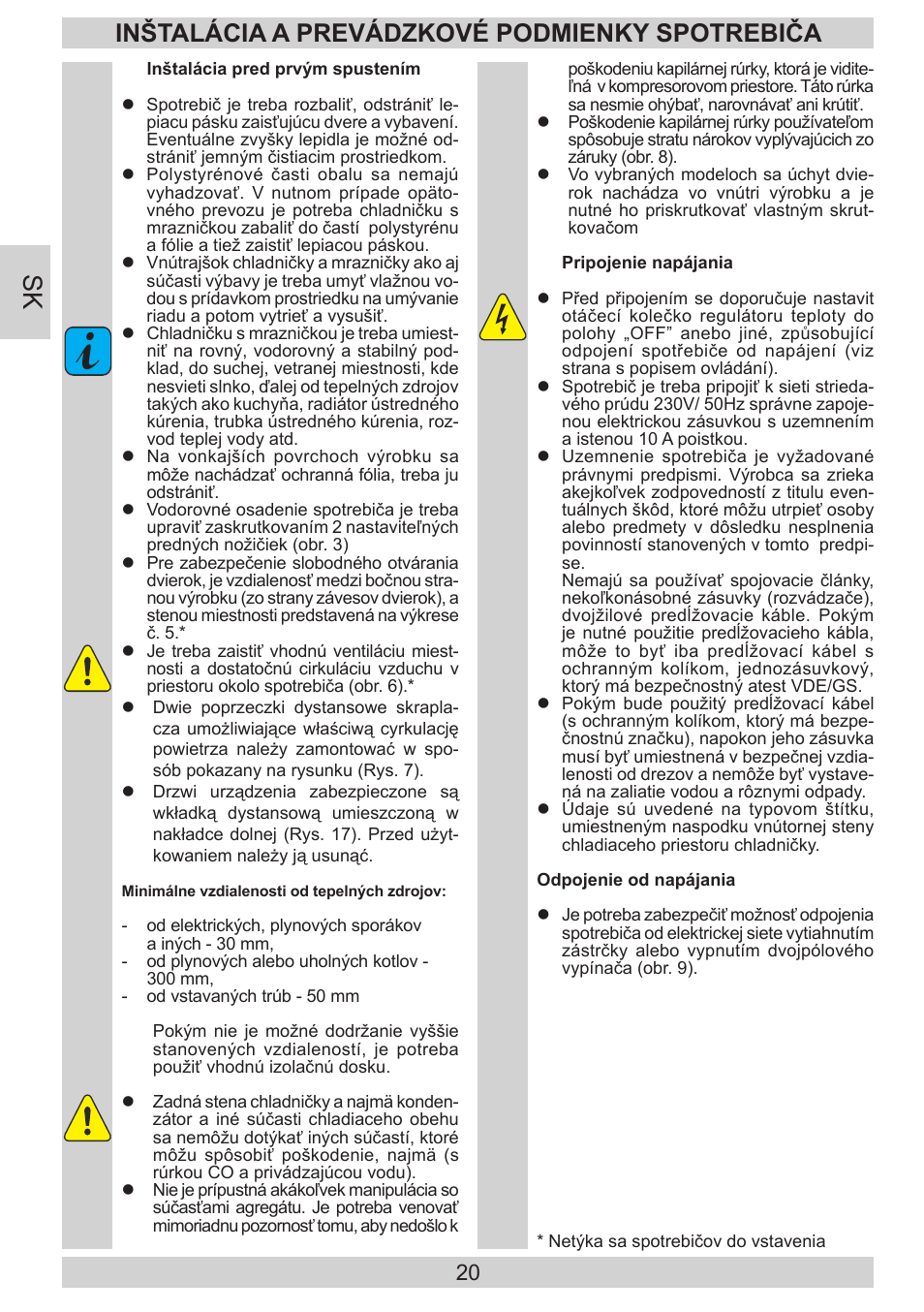 Inštalácia a prevádzkové podmienky spotrebiča | AMICA KGC 15530 WG DE User Manual | Page 20 / 72