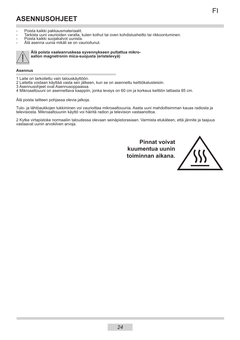 Asennusohjeet, Pinnat voivat kuumentua uunin toiminnan aikana | AMICA IM 11611-90 X EN User Manual | Page 24 / 44