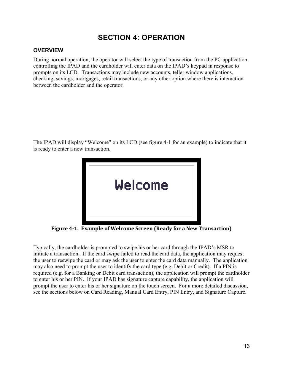 Section 4: operation, Overview | MagTek IPAD99875382 User Manual | Page 19 / 26