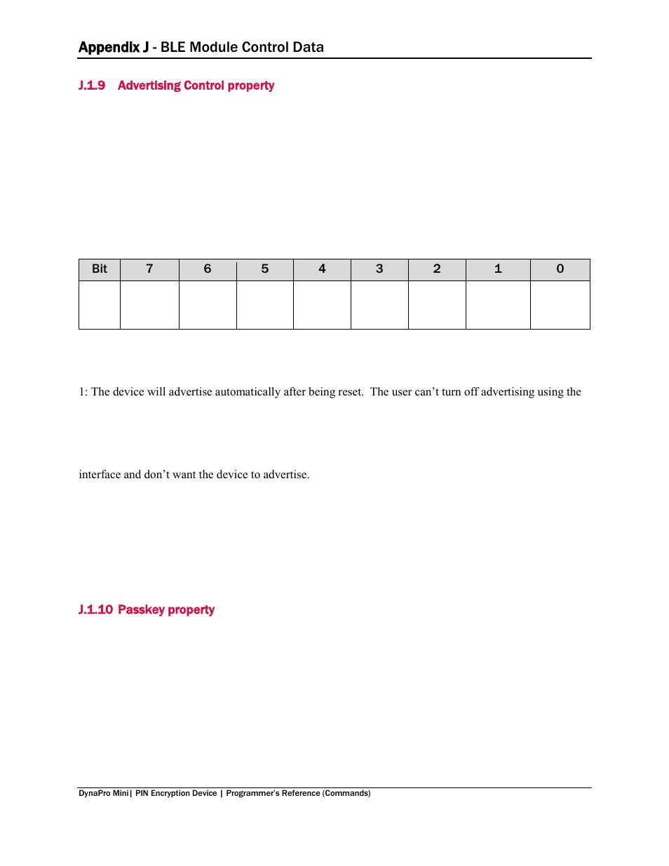 J.1.9 advertising control property, J.1.10 passkey property, J.1.9 | Advertising control property, J.1.10, Passkey property, Appendix j - ble module control data | MagTek DynaPro Mini Programmer's99875629 User Manual | Page 109 / 114