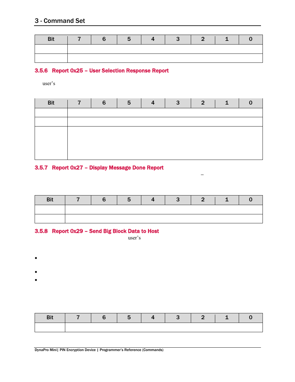 6 report 0x25 – user selection response report, 7 report 0x27 – display message done report, 8 report 0x29 – send big block data to host | Report 0x25 – user selection response report, Report 0x27 – display message done report, Report 0x29 – send big block data to host, 3 - command set | MagTek DynaPro Mini Programmer's99875629 User Manual | Page 59 / 114